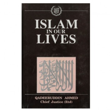 Islam in Our Lives